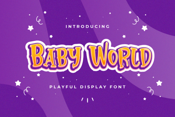 Baby World Font for Joyful Campaign Designs