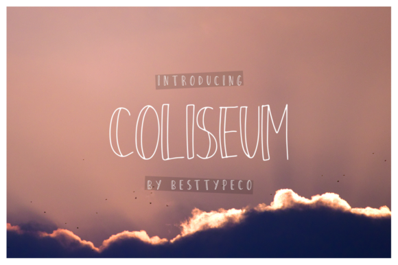 Coliseum Font for Professional and Joyful Branding