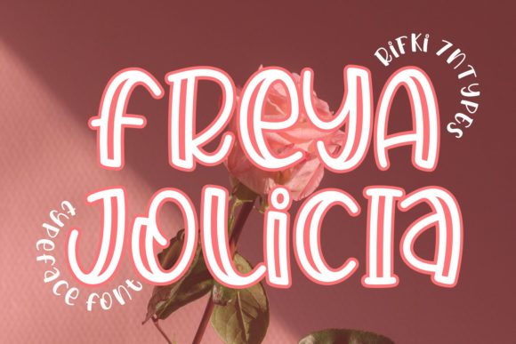 Freya Jolicia: A Playful Font for a Polished Brand