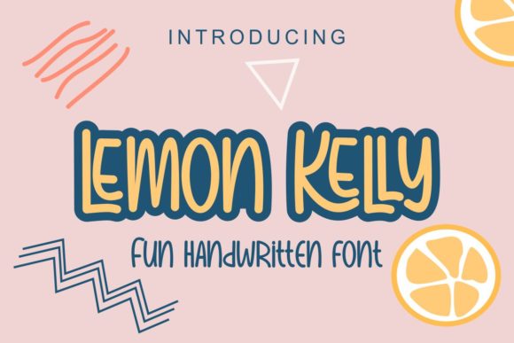 Lemon Kelly: The Quirky Display Font That Boosts Campaign Visibility