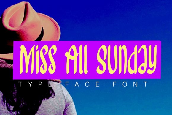 Miss All Sunday for Trendy Web Typography