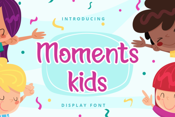 Moments Kids Font Review for Creative Branding