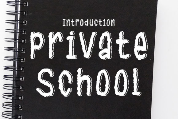 Private School: A Display Font for Thoughtful Design