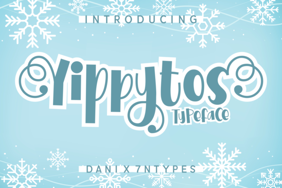 Yippytos: A Winter-Inspired Display Font for Digital Creativity